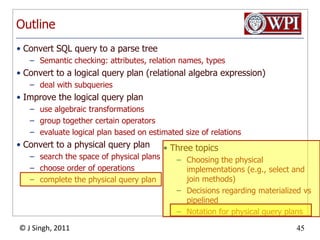 Pipelining Versus MaterializationMaterializationstore (intermediate) result of each operations on disk PipeliningInterleave the execution of several operations, the tuples produced by one operation are passed directly to the operations that used itstore (intermediate) result of each operations on buffer, which is implemented on main memoryPrefer Pipelining where possibleSometimes not possible, as the following example showsNext few pages, a fully worked-out example