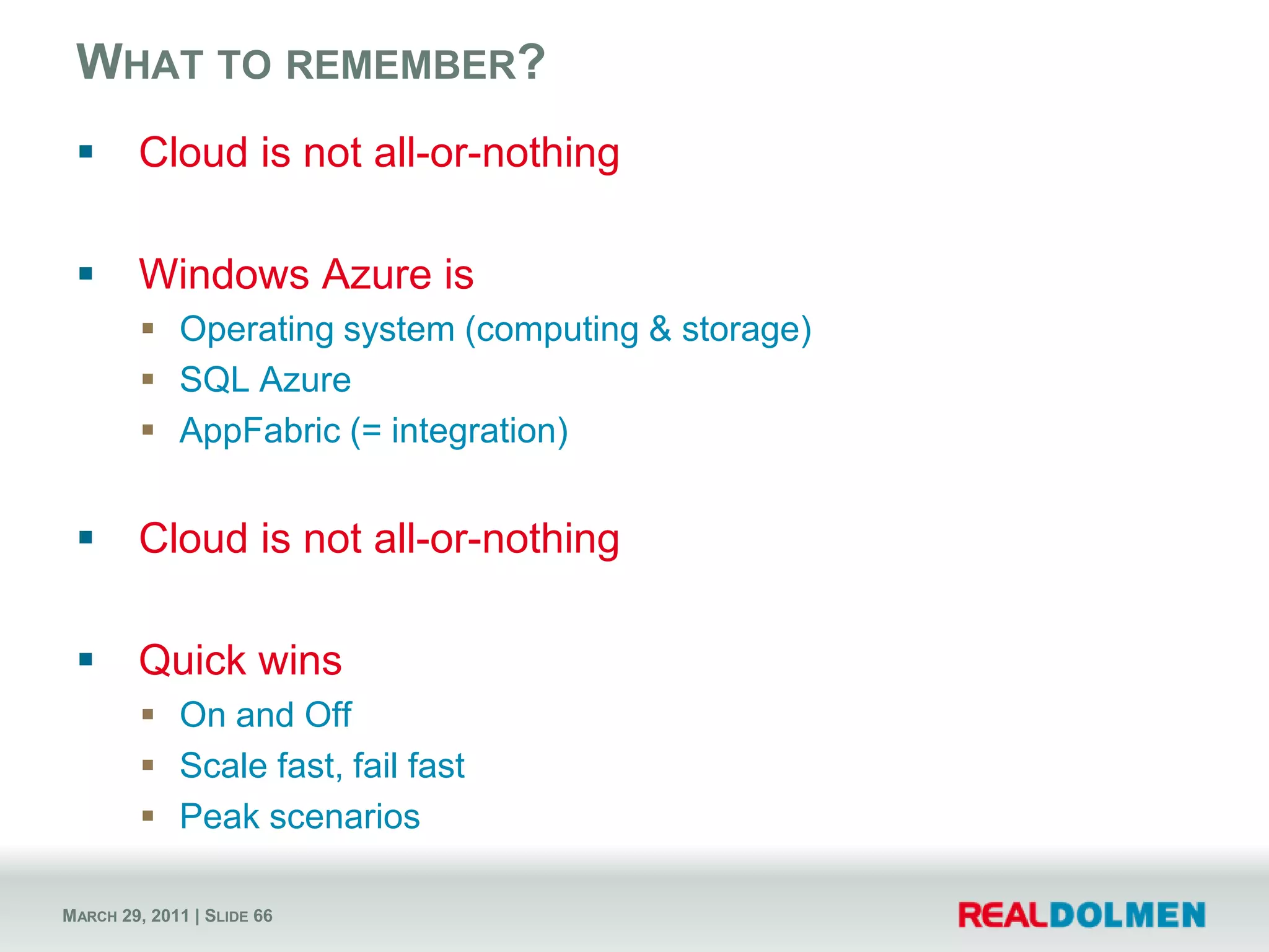 Step 5: ScalingDone by doing this:Would be awesome to have this:Not possible!“When” should it scale?“How” should it scale?“Who” / “What” is responsible for scaling?<Instancescount="2" /><InstancesminInstances="3" maxInstances="10" />