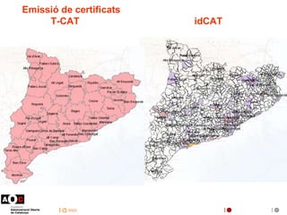 Emissió de certificats 
T-CAT idCAT 
inici 
 