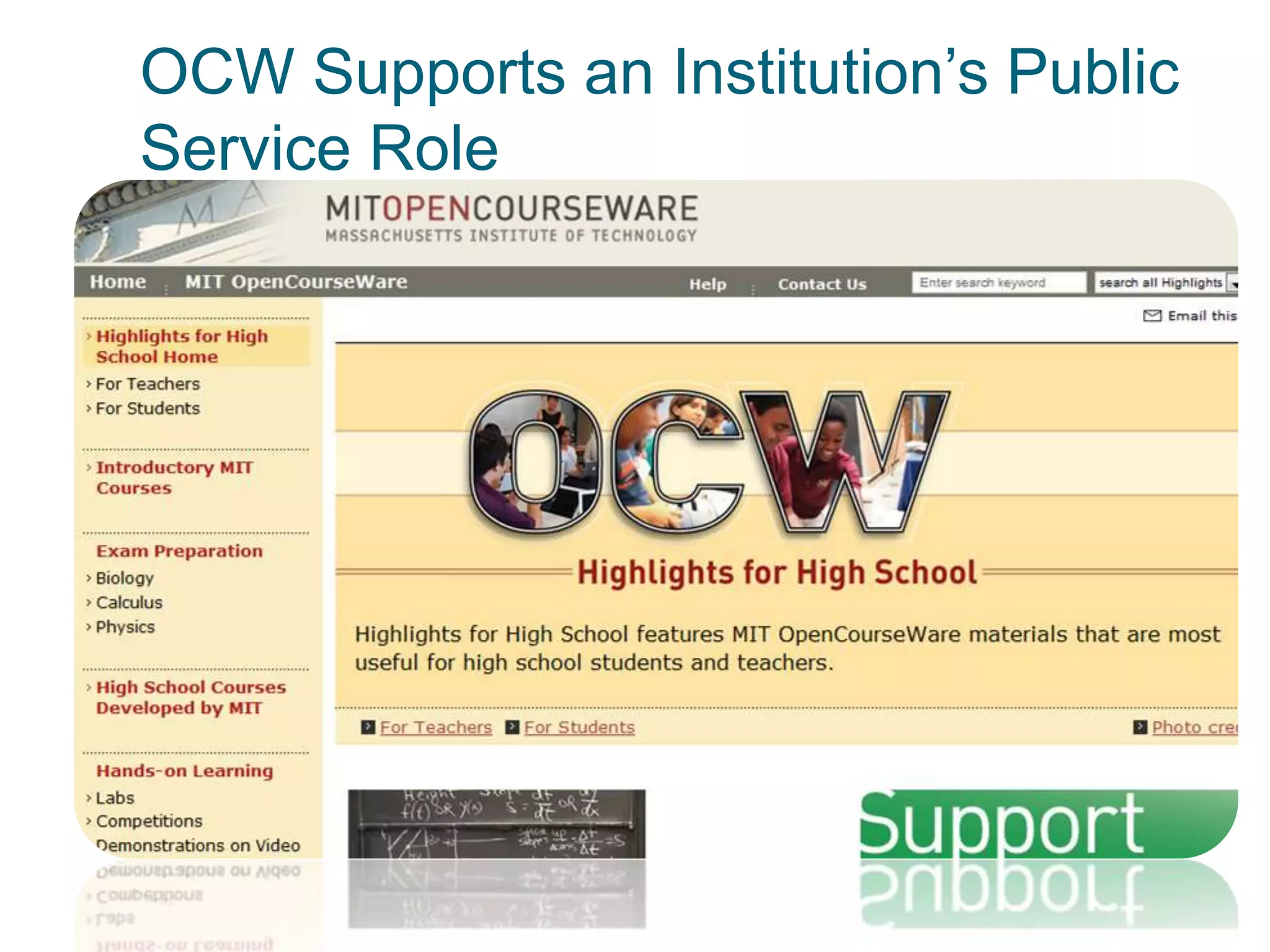 OCW Supports an Institution’s Public
Service Role
 