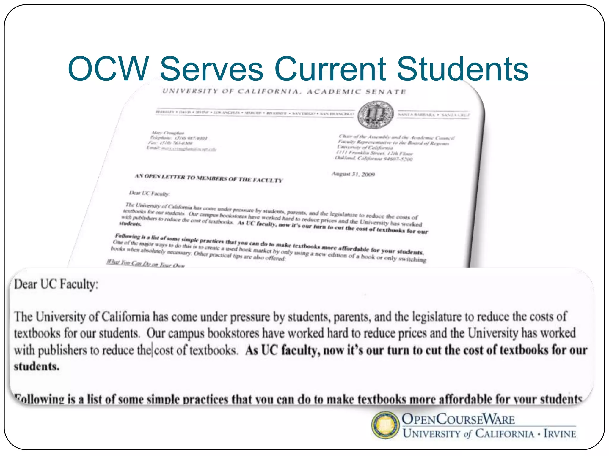 OCW Serves Current Students
 