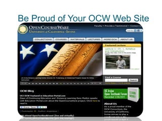 Be Proud of Your OCW Web Site
 