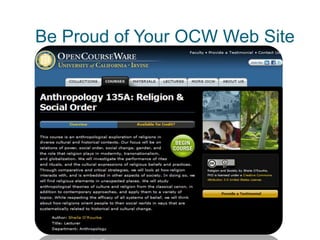 Be Proud of Your OCW Web Site
 