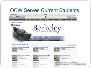 OCW Serves Current Students
 