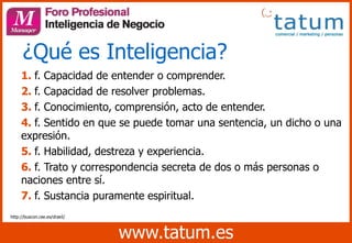 ¿Qué es Inteligencia?
     1. f. Capacidad de entender o comprender.
     2. f. Capacidad de resolver problemas.
     3. f...