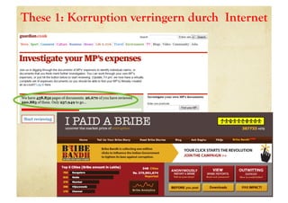 These 1: Korruption verringern durch Internet