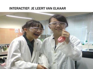 InteractieF: je LEERT van elkaar 