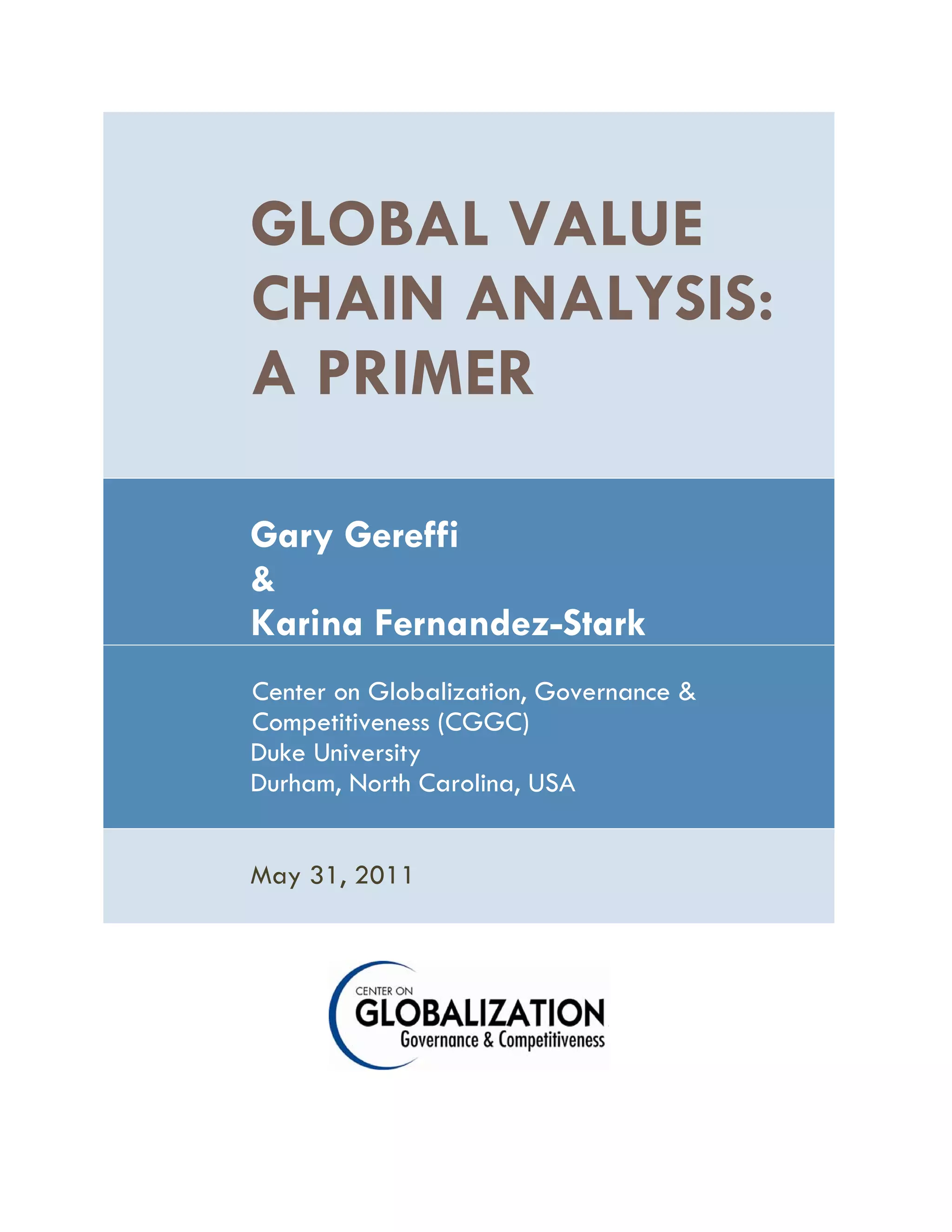 Global Value Chain Analysis by Gary Gereffi & Karina Fernandez-Stark | PDF