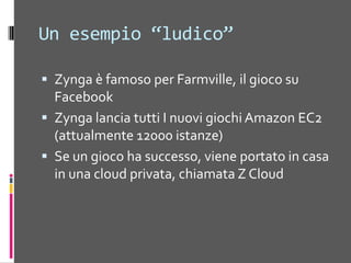 Un’azienda vuole creare una applicazione per pubblicare fatture per i propri clienti.L’azienda ha un ciclo di fatturazione mensile, ha migliaia di utenti (>50000).Questi ultimi accedono perlopiù (90%) nei due giorni successivi alla pubblicazione.Demo: PaaS