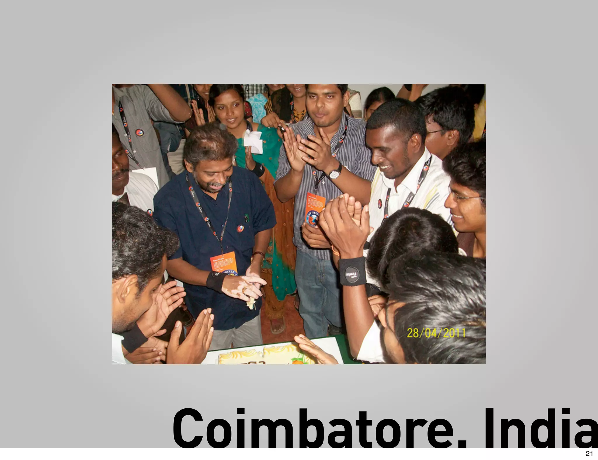 Coimbatore, India
                21
 