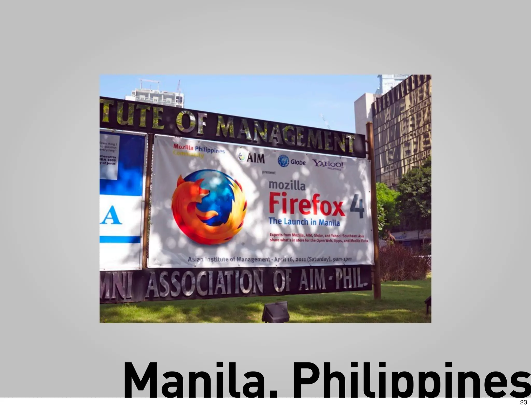 Manila, Philippines
                  23
 