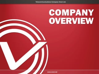 Company Overview - Verat Ltd.