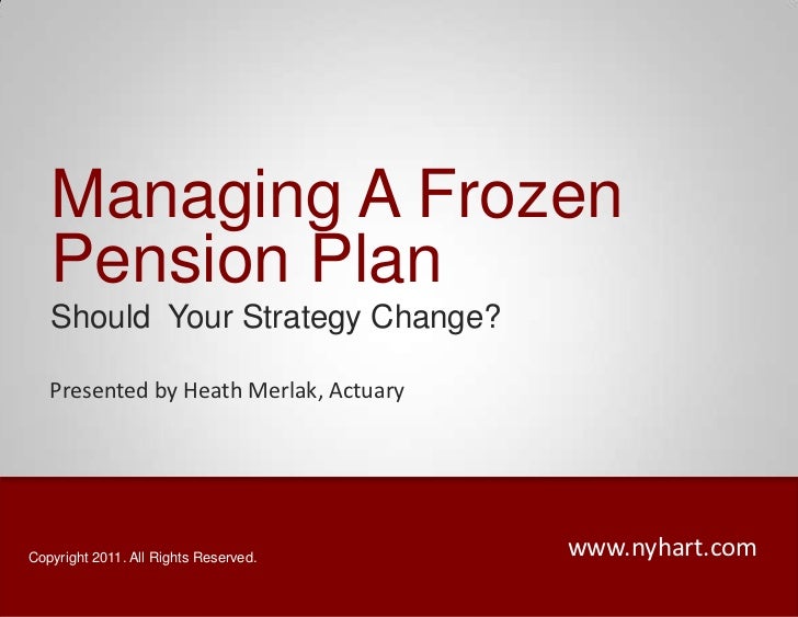 Managing a Frozen Pension Plan