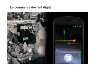 Le commerce devient digital
 