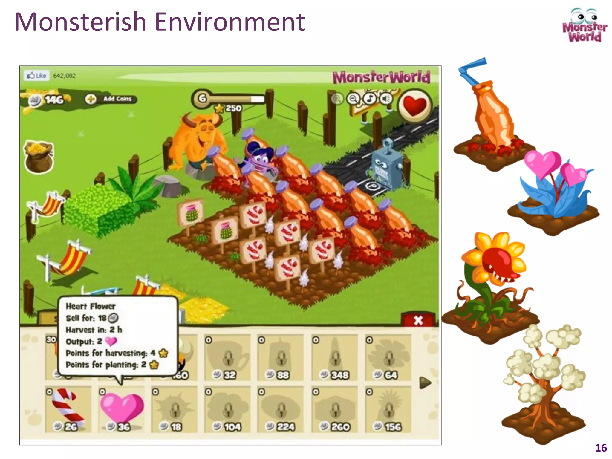 Monsterish	
  Environment	
  




                                16	
  
 