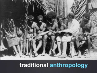 traditionalanthropology