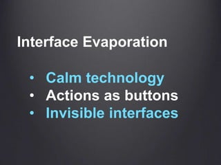 Interface EvaporationCalm technology 
