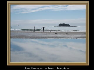 Girls Dancing on the Beach  Emily Grice 