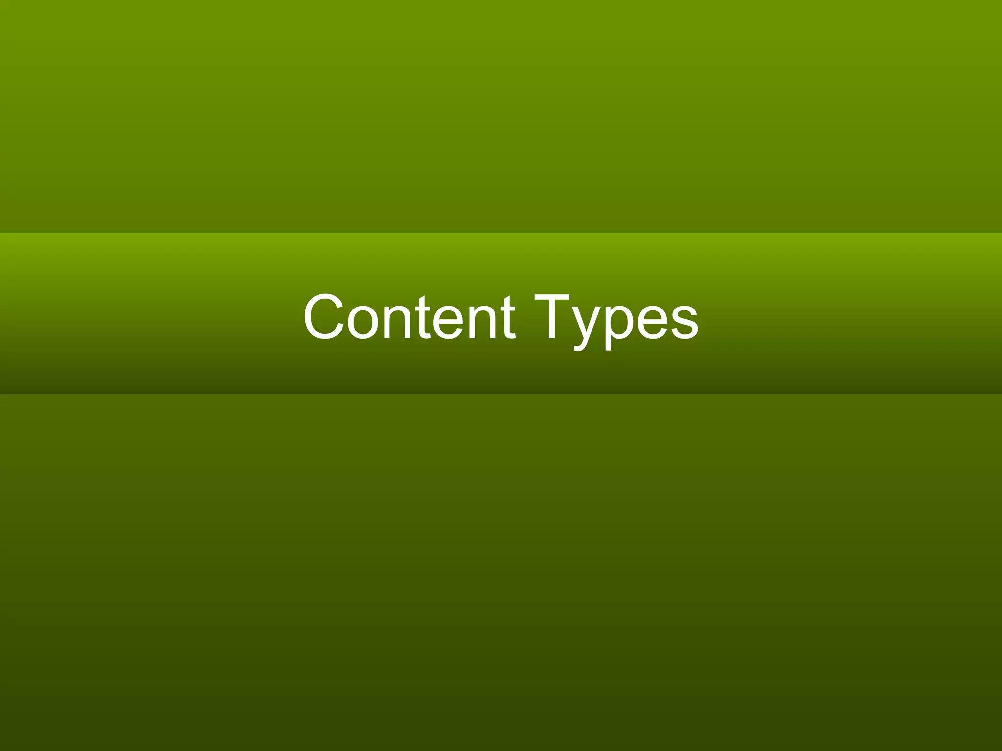 Content Types 