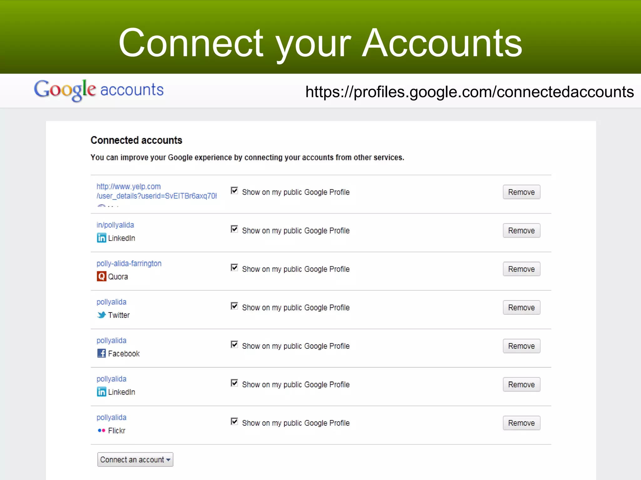 Connect your Accounts https://profiles.google.com/connectedaccounts 
