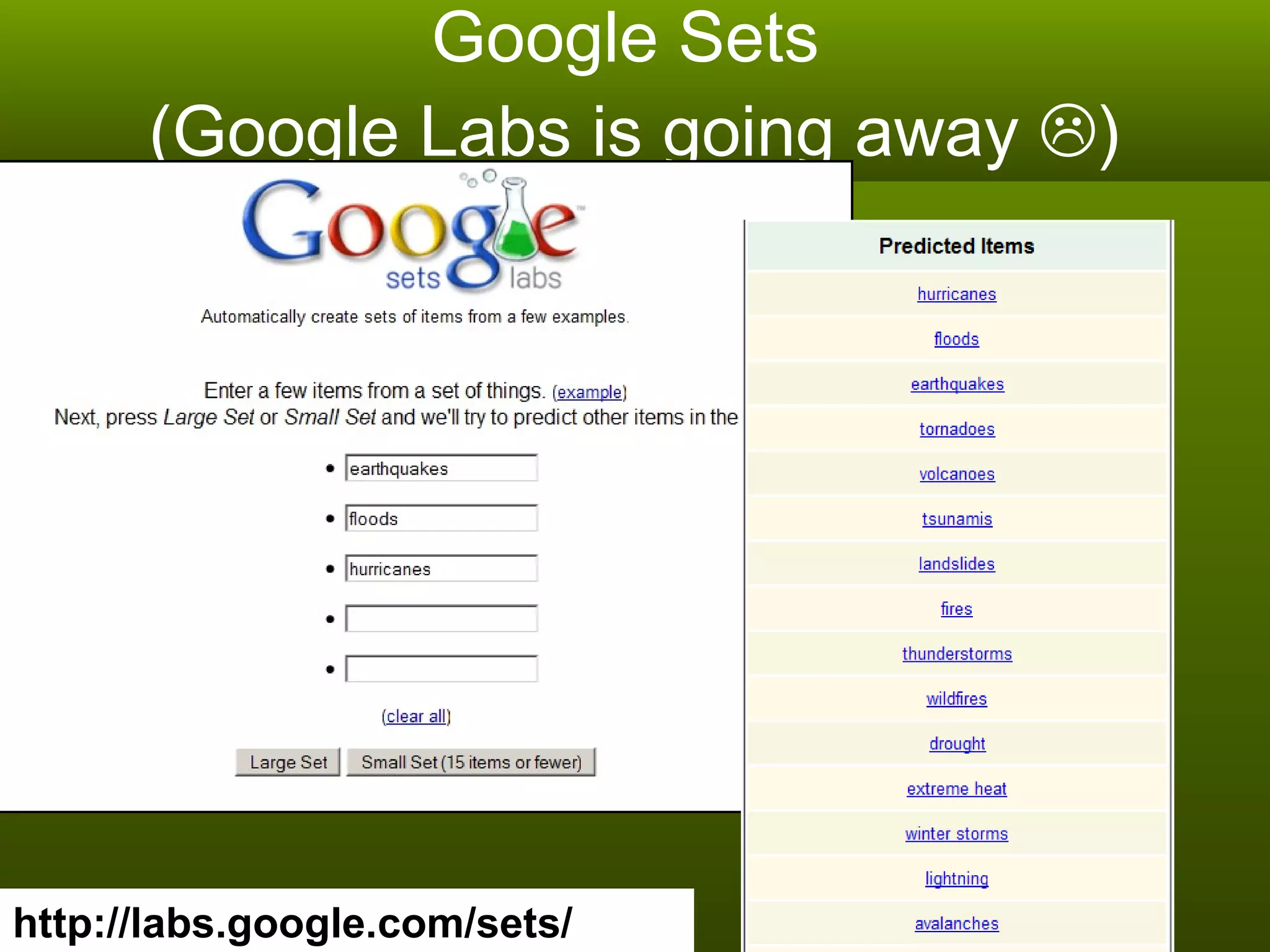 Google Sets  (Google Labs is going away   ) http://labs.google.com/sets/ 