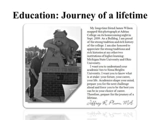 Education: Journey of a lifetime
 