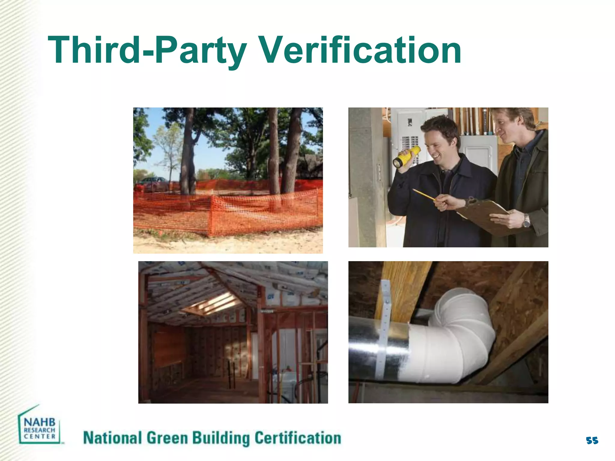 Third-Party Verification




                           55
 