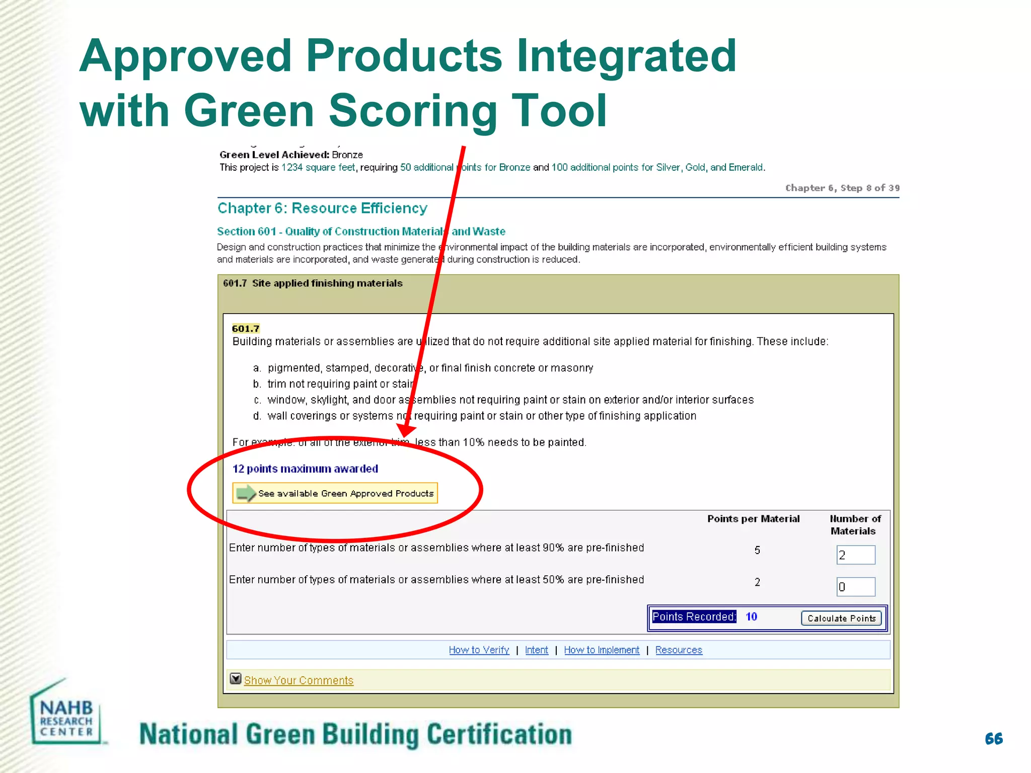 Approved Products Integrated
with Green Scoring Tool




                               66
 