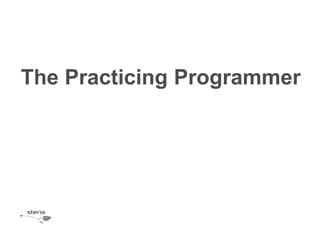 The Practicing Programmer