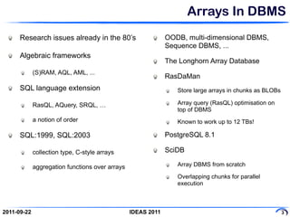SciQL, Bridging the Gap between Science and Relational DBMS | PPT