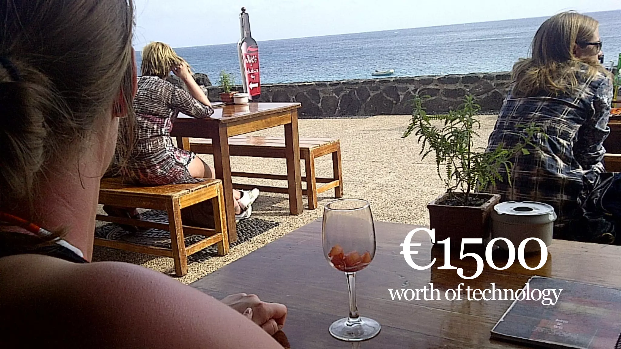 €1500
worth of technology
 