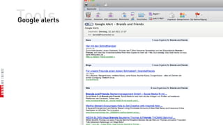 Tools
Google alerts
 
