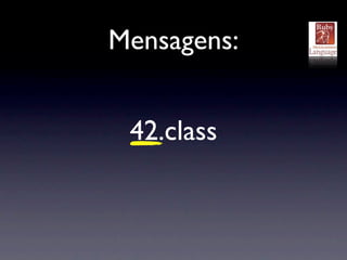 Mensagens:


 42.class
 