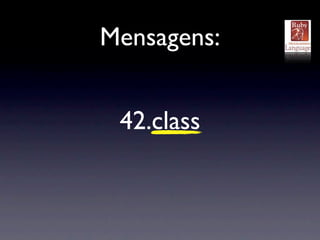 Mensagens:


 42.class
 