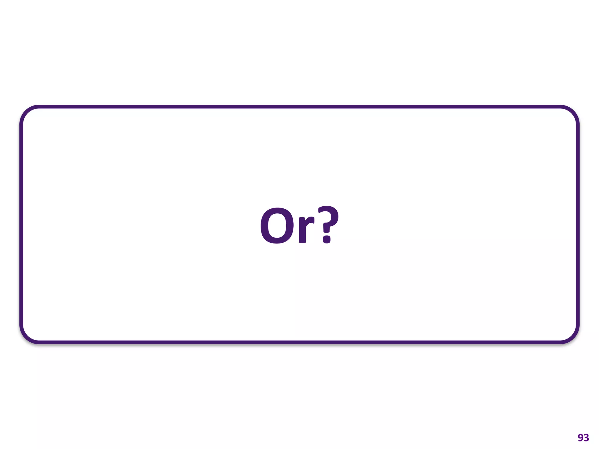 Or?


      93
 