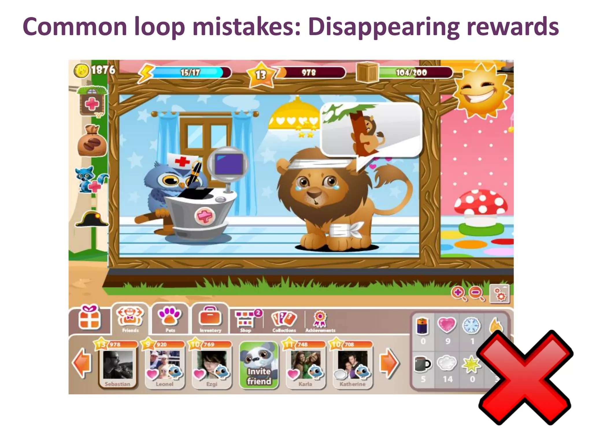 Common loop mistakes: Disappearing rewards
 
