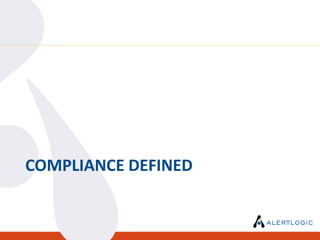 COMPLIANCE DEFINED
 