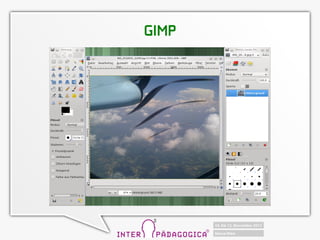 GIMP
 