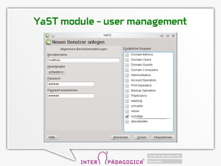 YaST module C user management
 