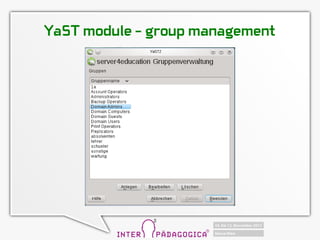 YaST module C group management
 