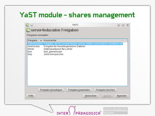 YaST module C shares management
 