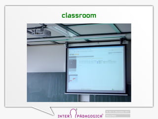 classroom
 