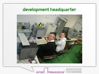 development headquarter
 