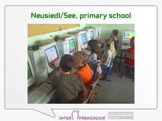 Neusiedl/See, primary school
 