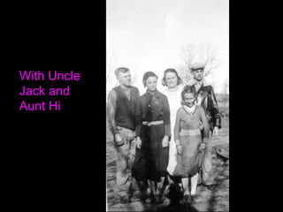 With Uncle Jack and Aunt Hi 