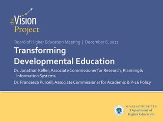 Board of Higher Education Meeting  |  December 6, 2011 
