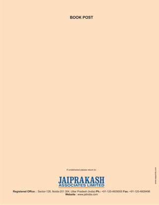 BOOK POST
Registered Office : Sector-128, Noida-201 304, Uttar Pradesh (India) Ph.: +91-120-4609000 Fax: +91-120-4609496
Website : www.jalindia.com
If undelivered please return to:
www.sapprints.com
 