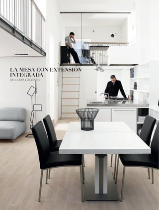 LA MESA CON EXTENSIÓN
INTEGRADA
SIN COMPLICACIONES




                     1.




               2.


114 l
 