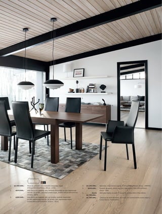 7.


                                                                                                                               5.


                                                                                           2.




                                                                                                                                4.




                                                                                            1.




                                                                                                                                                                  3.


                                                                                    6.




                                       59 55

1.   $2.999.000,-   Mesa de comedor con extensión integrada, nogal.                        4.    $4.195.000,-   Aparador, nogall acero rugoso. A72½xL205½xF42cm. [Occa - 299440]
                    A74½xL140l 240xF90cm. [Occa - 1720]                                    5.     $549.000,-    Estante de pared, precio unitario, laca blanca. A5xL205½xF20cm.
2.    $979.000,-    Silla Zarra con espaldar alto, también disponible en piel regenerada                        [Occa - 184]
                    marrón. En la foto, piel regenerada negra. A104½l 48½xL48½xF57cm.      6.          desde    Alfombra Sakka, en piel de vaca gris. L140xL200l L170xL240cm.
                    [Chairs - 1670]                                                              $6.790.000,-
3.    $995.000,-    Silla Zarra con espaldar alto con brazos, también disponible           7.    $1.795.000,-   Lámpara de techo Rossete, en metal con recubrimiento suave negro y
                    en piel regenerada marrón. En la foto, piel regenerada negra.                               cristal blanco. A20xØ40cm.
                    A104½l 48½xL57½xF57cm. [Chairs - 1672]




116 l
 