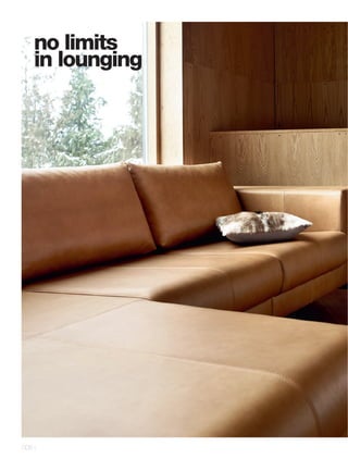 no limits
    in lounging




008 l
 